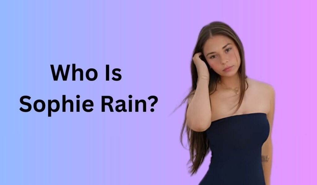 Sophie Rain image: Sophie Rain Height