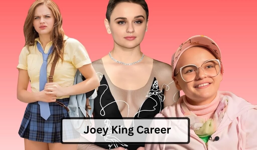 Joey King Career
