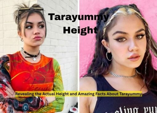 Tarayummy Height