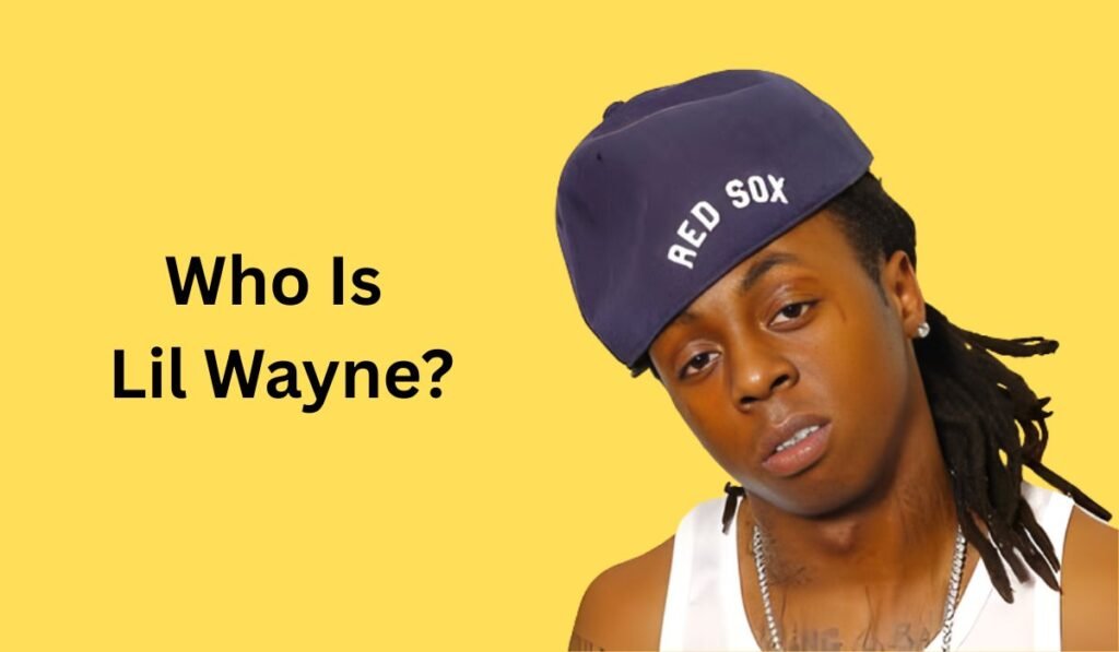 Who Is Lil Wayne,  Lil Wayne,  Lil Wayne Height
