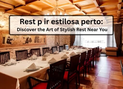 Rest p ir estilosa perto